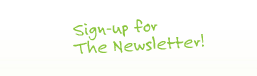 Sign-up for The Newsletter